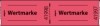 Gutscheinmarken-Rollen  Ăâ€šĂ‚Â»WertmarkeĂâ€šĂ‚Â«  rot  fortlaufend nummeriert  60x30 mm  500 Stück  500 Stück